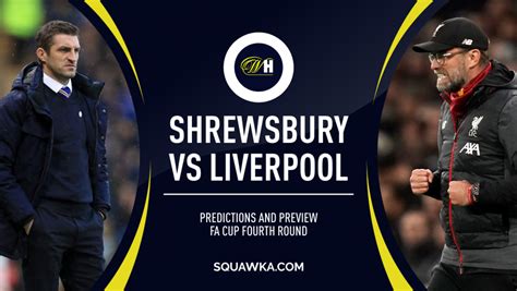 shrewsbury vs liverpool prediction|Liverpool vs Shrewsbury Predictions .